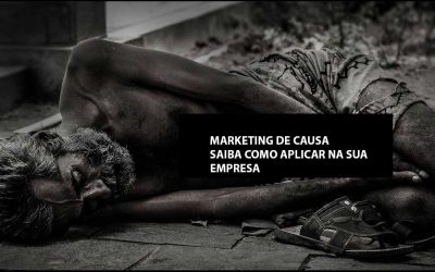 Marketing de Causa pode ser a chave para o crescimento da sua empresa